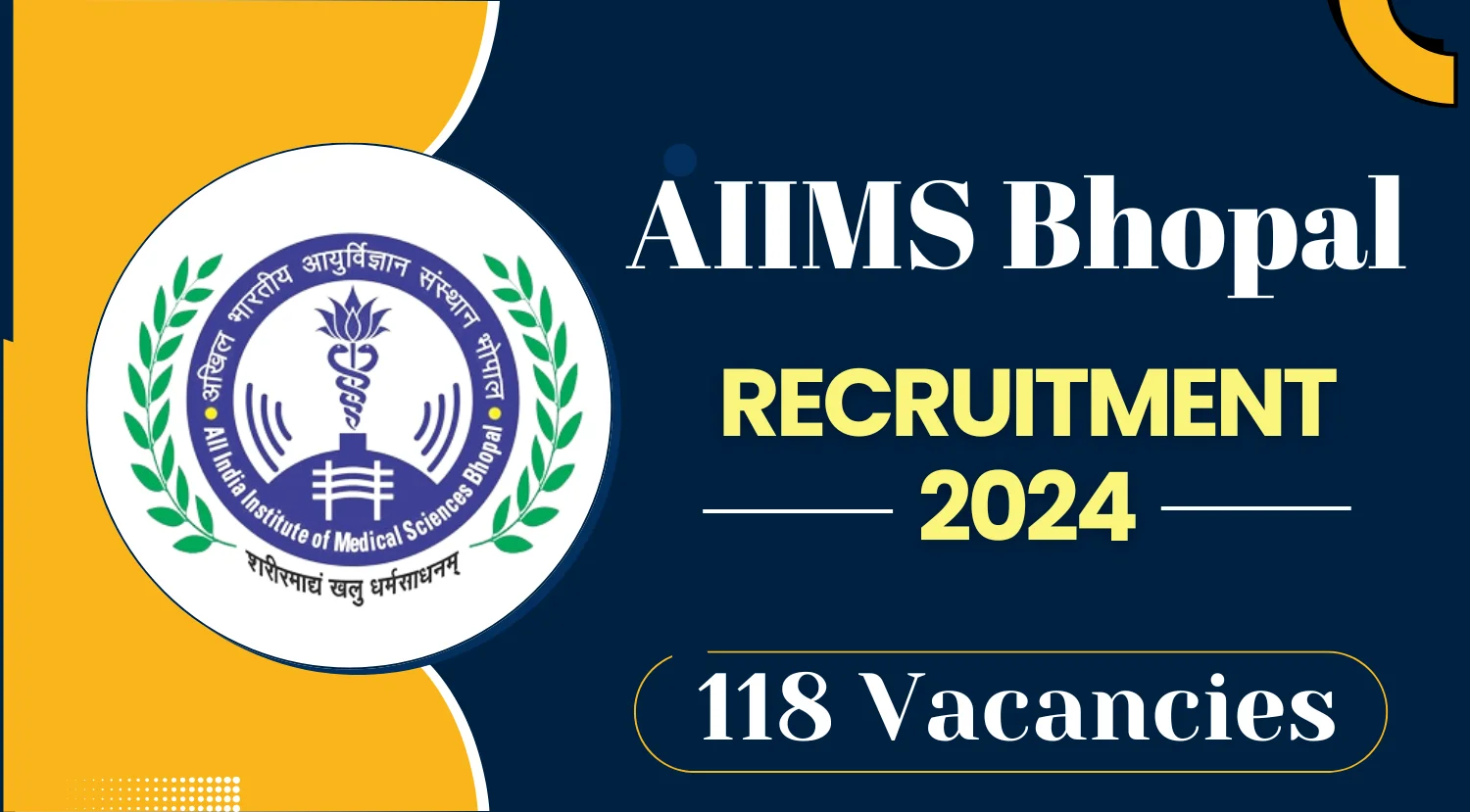 AIIMS Bhopal Recruitment 2024