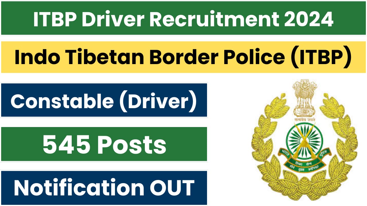 ITBP Driver Recruitment 2024