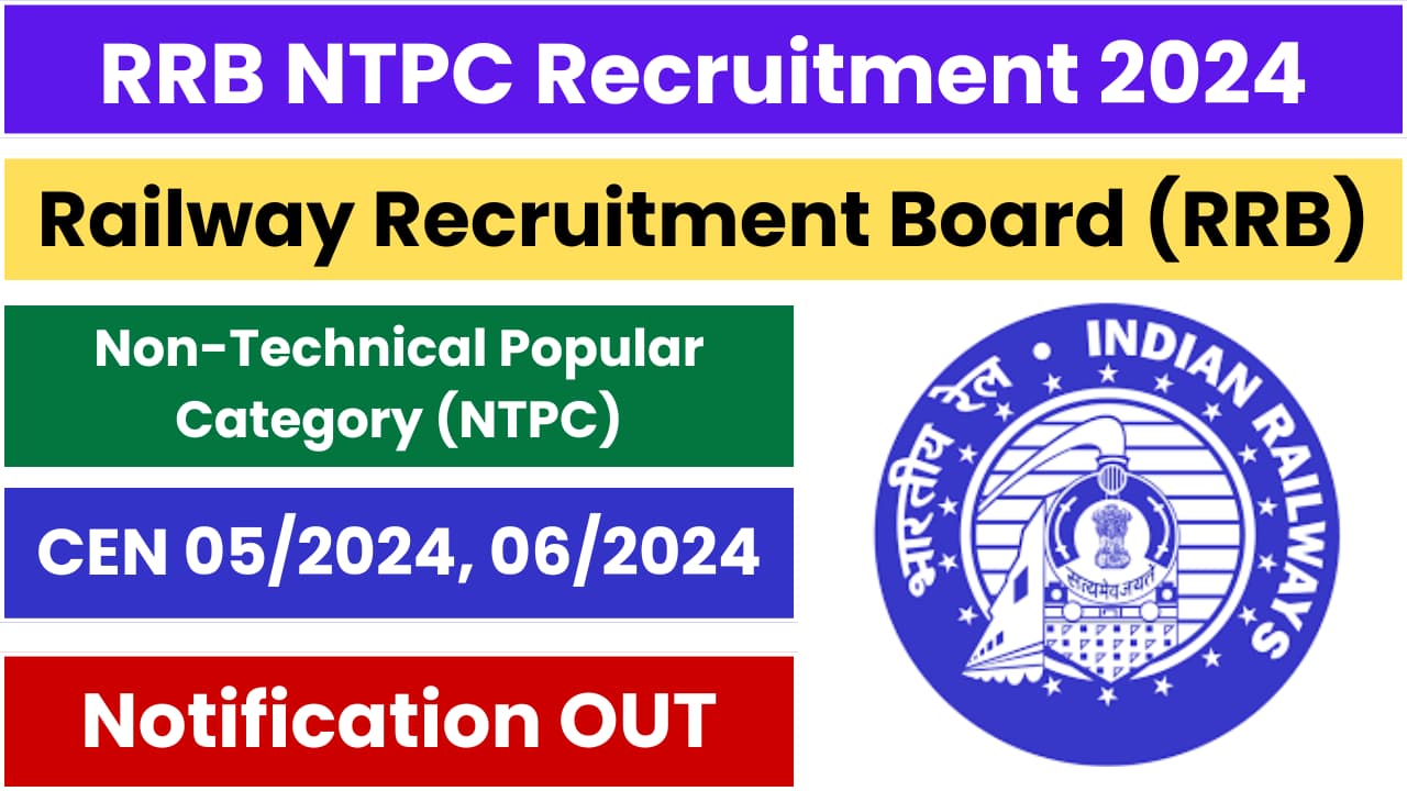 RRB NTPC Notification 2024,