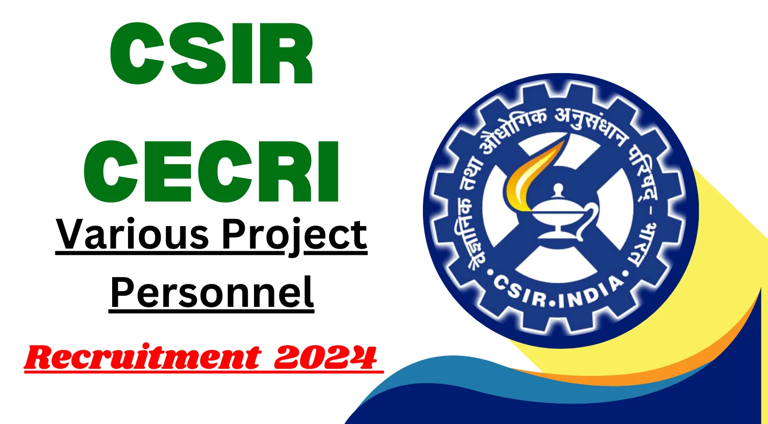 CSIR CECRI Recruitment 2024